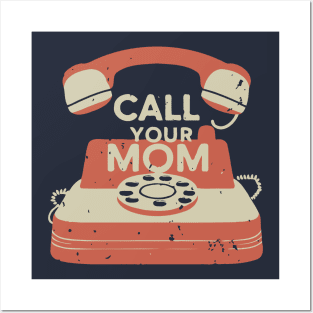 Call Your Mom Vintage Art Posters and Art